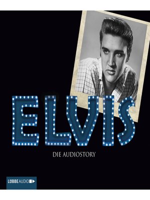 cover image of ELVIS--Die Audiostory